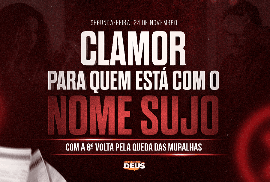 Clamor para quem está com o nome sujo