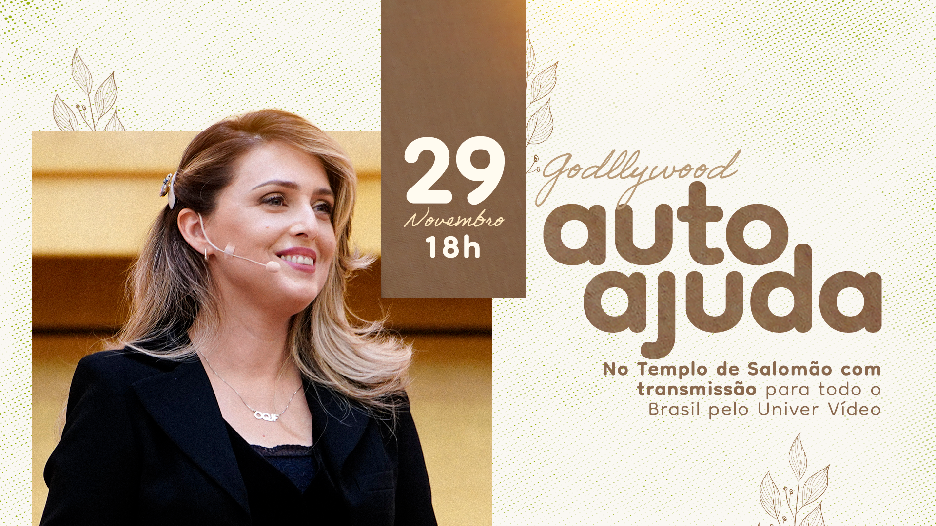 O último encontro do ano: participe do Godllywood Autoajuda