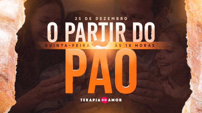 postPartir do Pão: a fé que abre os olhos e restaura famíliasna categoriaNotícias