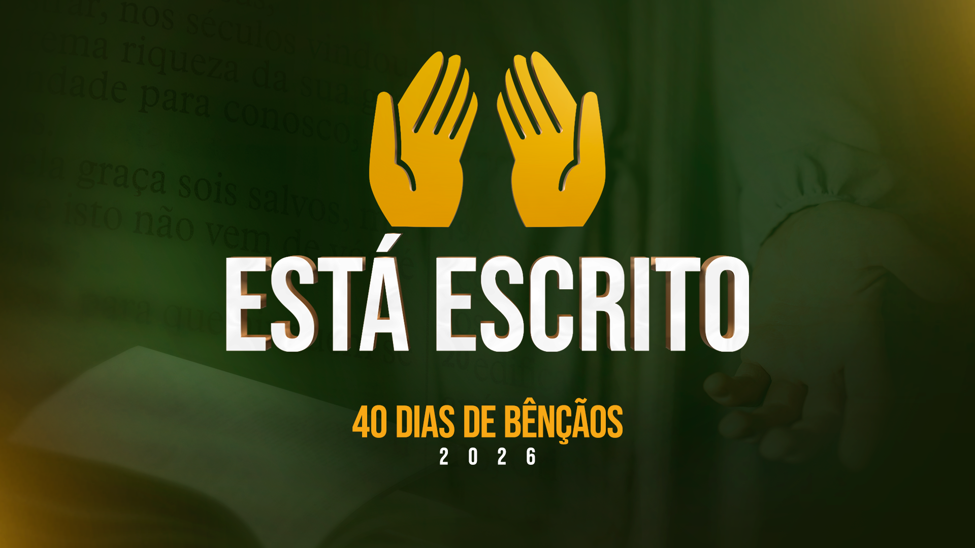 postO propósito que transformará seu 2026na categoria40 Dias do Está Escrito