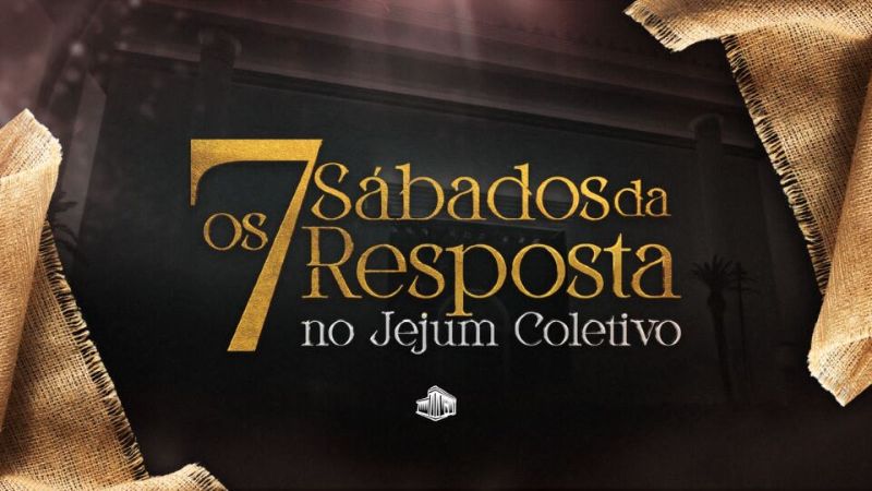 Imagem de capa - Os 7 Sábados da Resposta têm início com o maior jejum coletivo do mundo