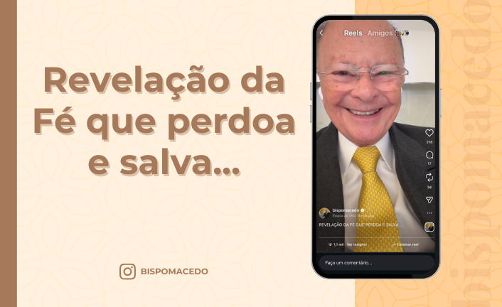 postRevelação da Fé que perdoa e salva...na categoriaBispo Macedo