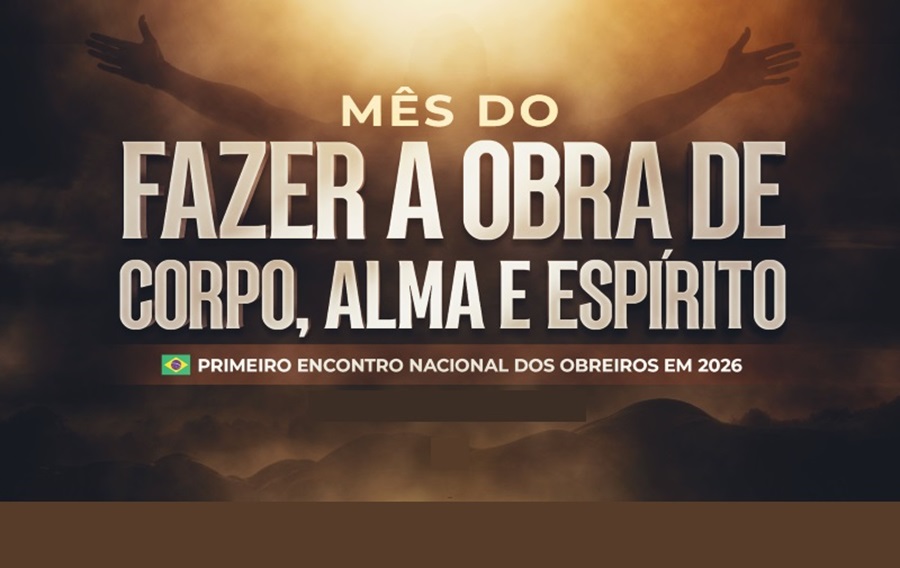 postEncontro Nacional dos Obreiros reforça a entrega total na Obra de Deusna categoriaAmanhã, às 18h