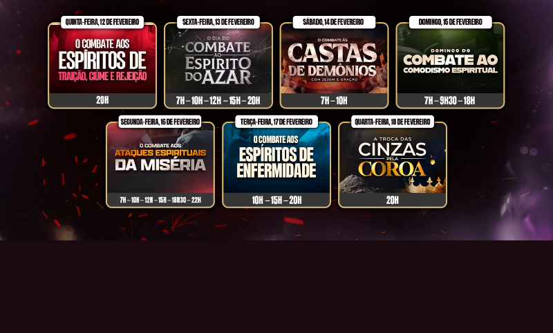 post“7 Dias de Batalha Espiritual”: Participe e se proteja contra todo malna categoriaDe 12 a 18 de fevereiro