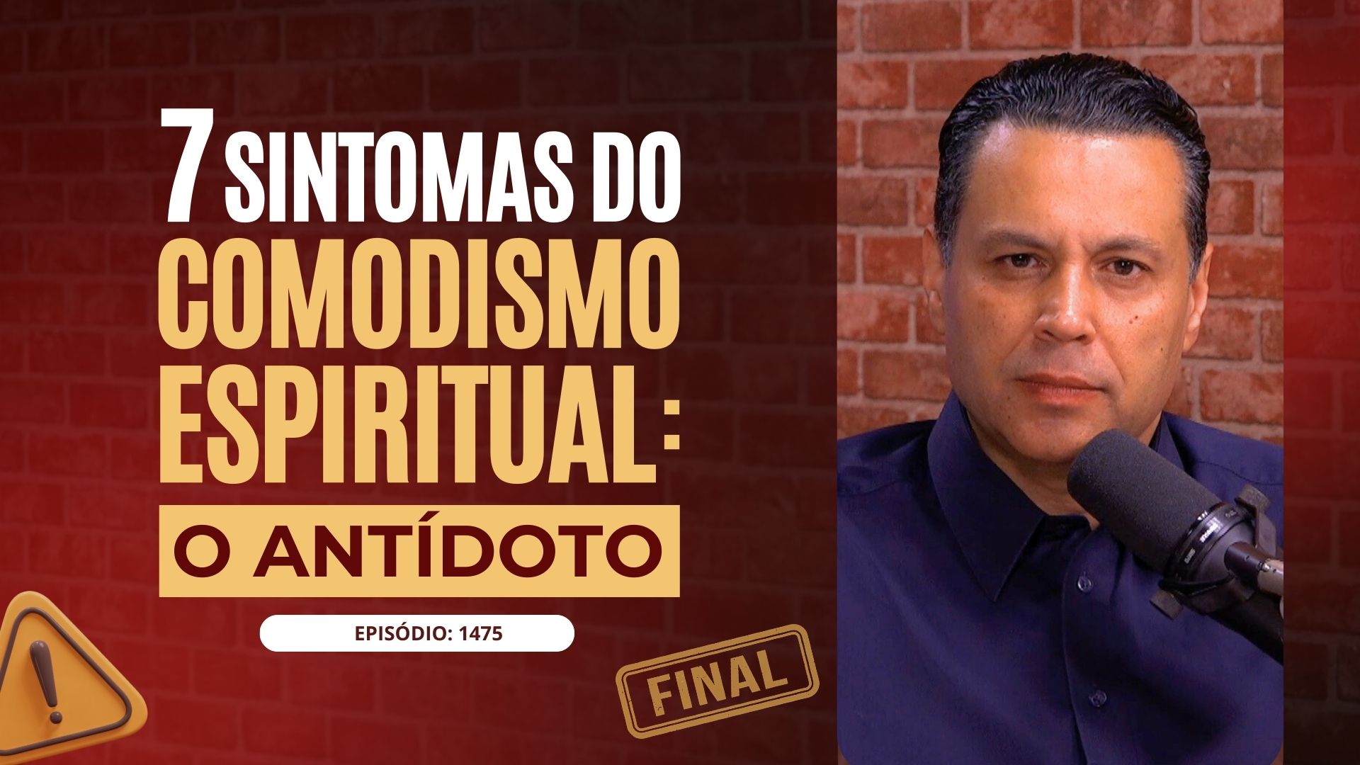 7 SINTOMAS DO COMODISMO ESPIRITUAL_O Antídoto