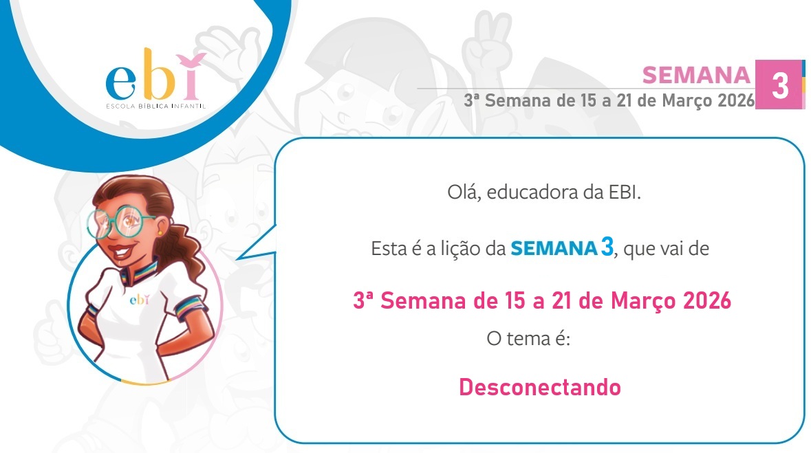 3ª Semana de 15 a 21 de Março 2026