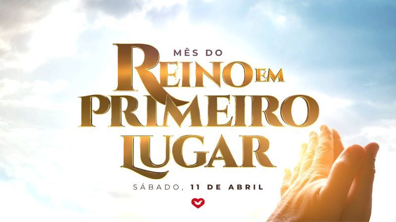 Imagem de capa - O mês do Reino em Primeiro Lugar