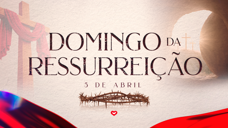 Imagem de capa - Domingo da Ressurreição: uma nova oportunidade para recomeçar