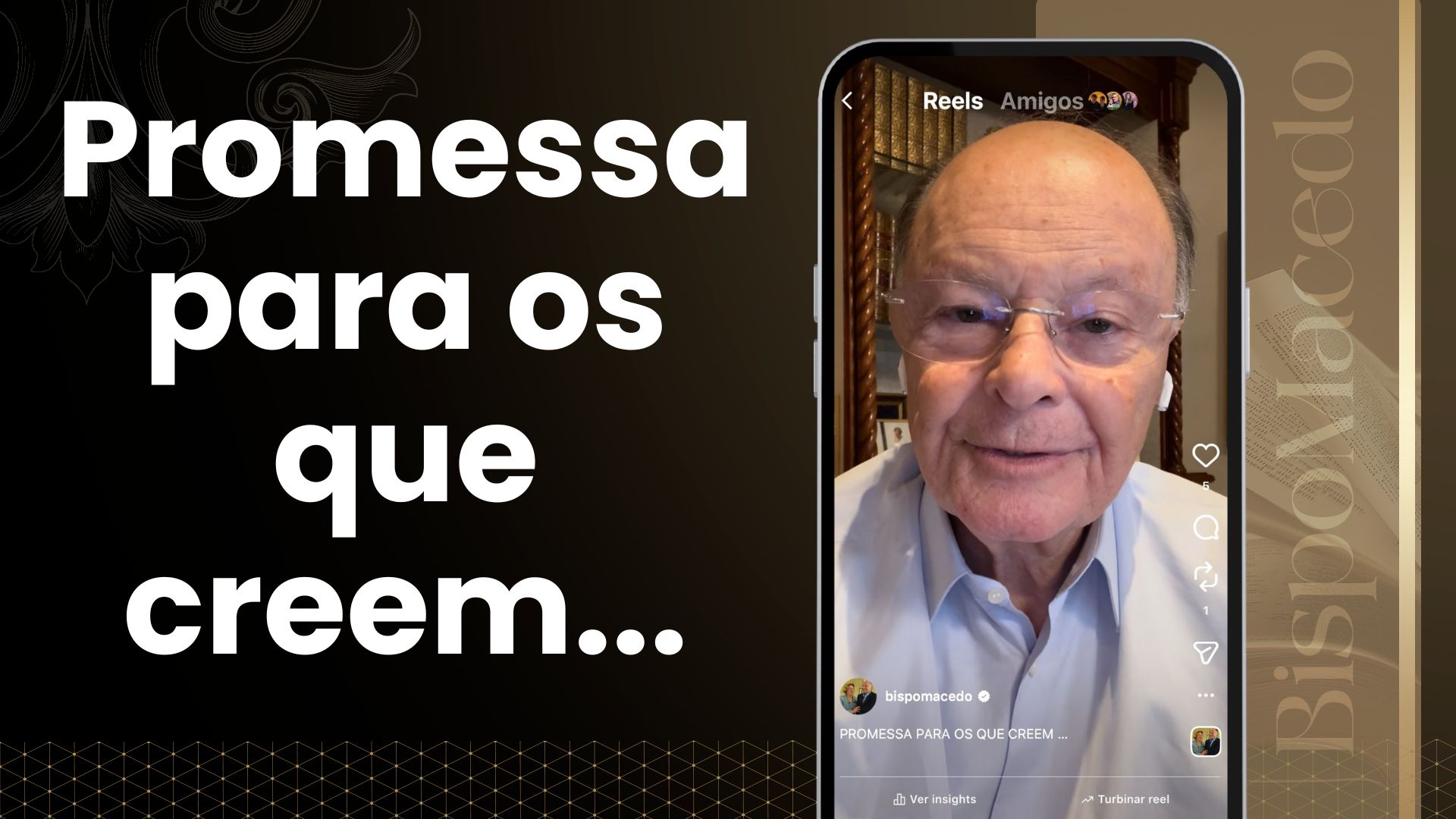 postPromessa para os que creem...na categoriaBispo Macedo