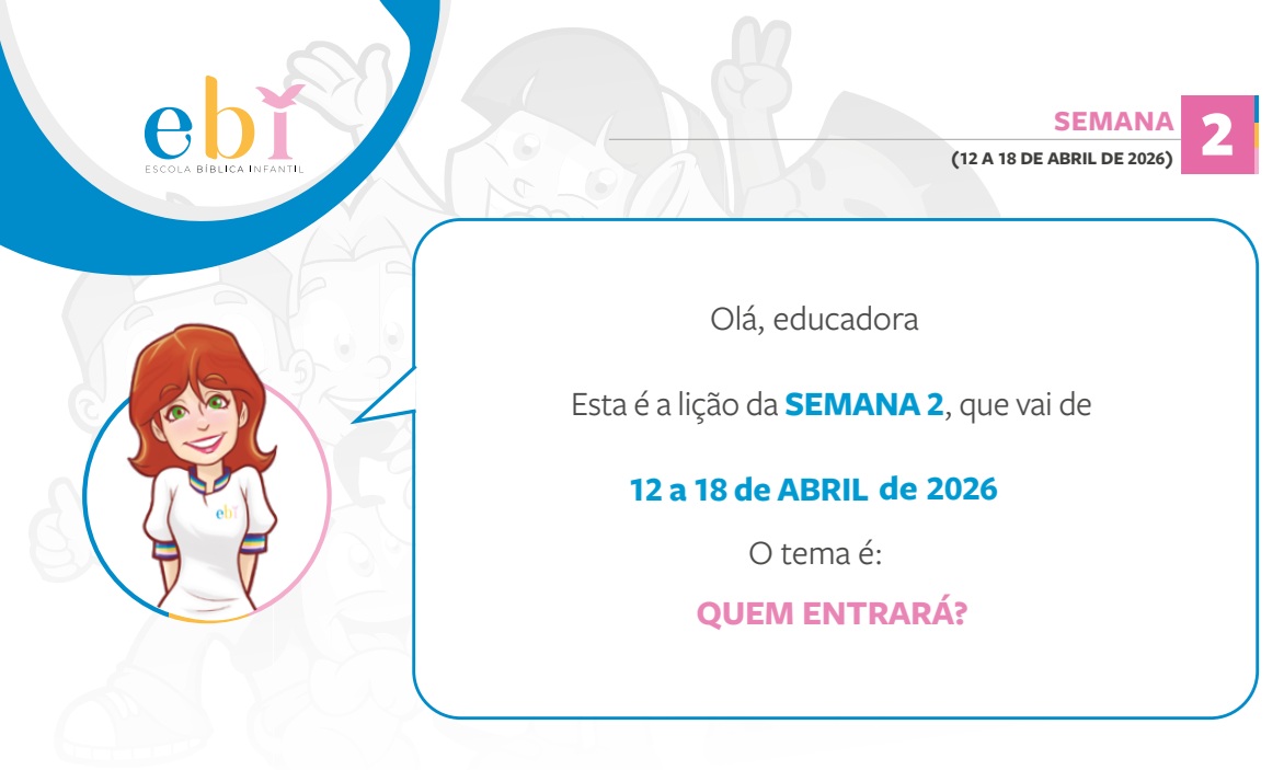2ª Semana 12 a 18 de Abril 2026
