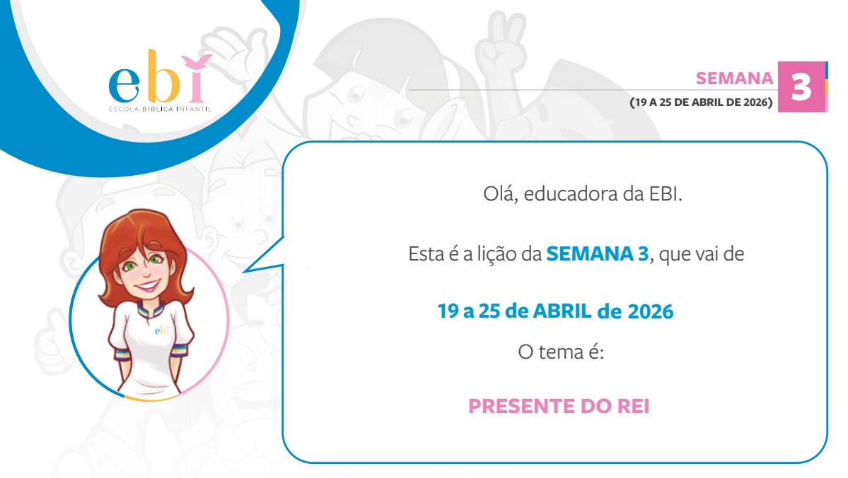 3ª Semana 19 a 25 de Abril 2026