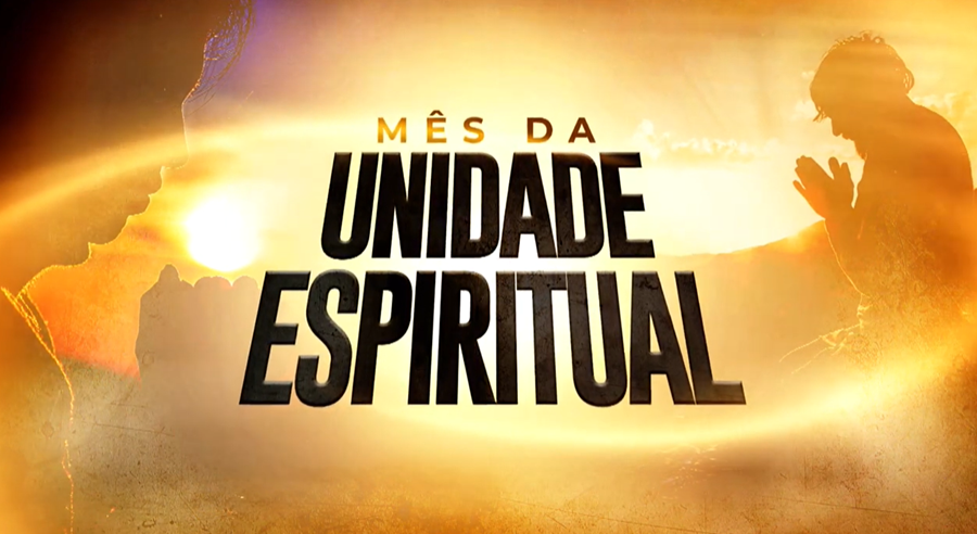 postMês da Unidade Espiritual: a importância da comunhão com Deusna categoriaNotícias da Universal