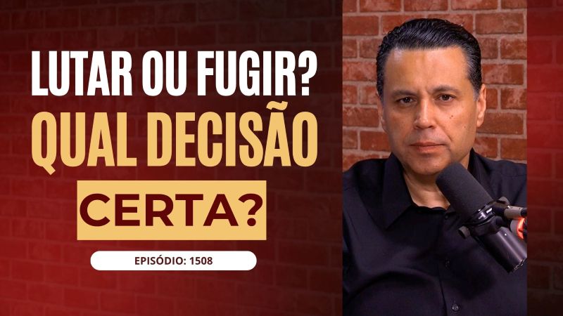 Lutar ou fugir