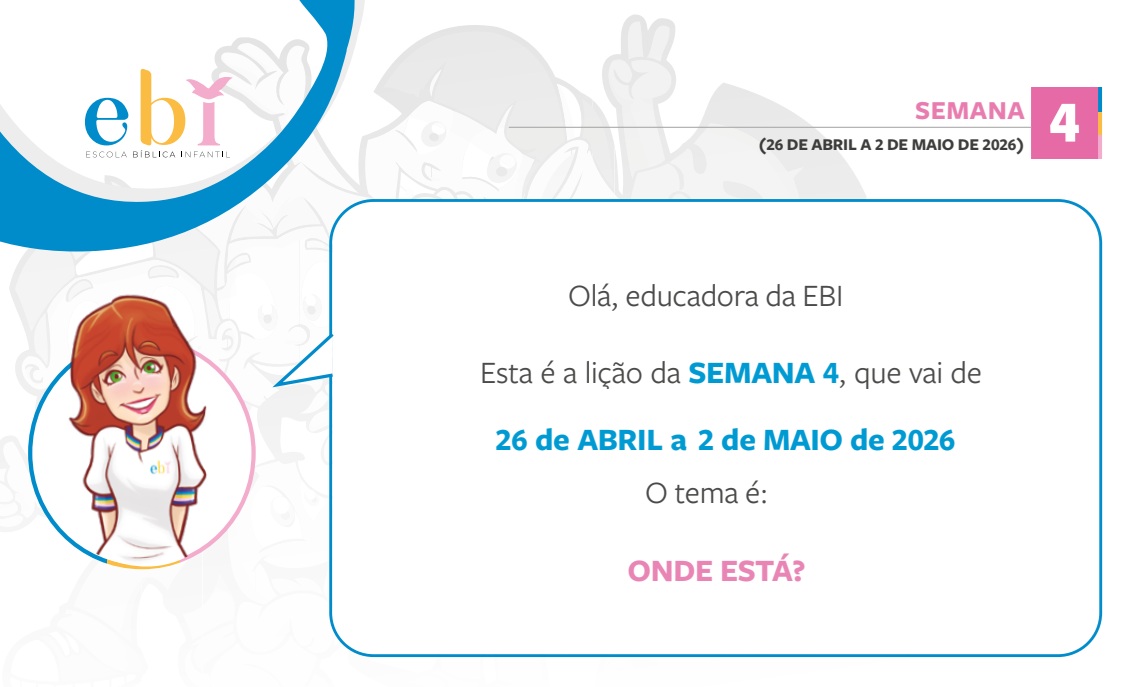 4ª Semana 26 de Abril a 02 de maio 2026