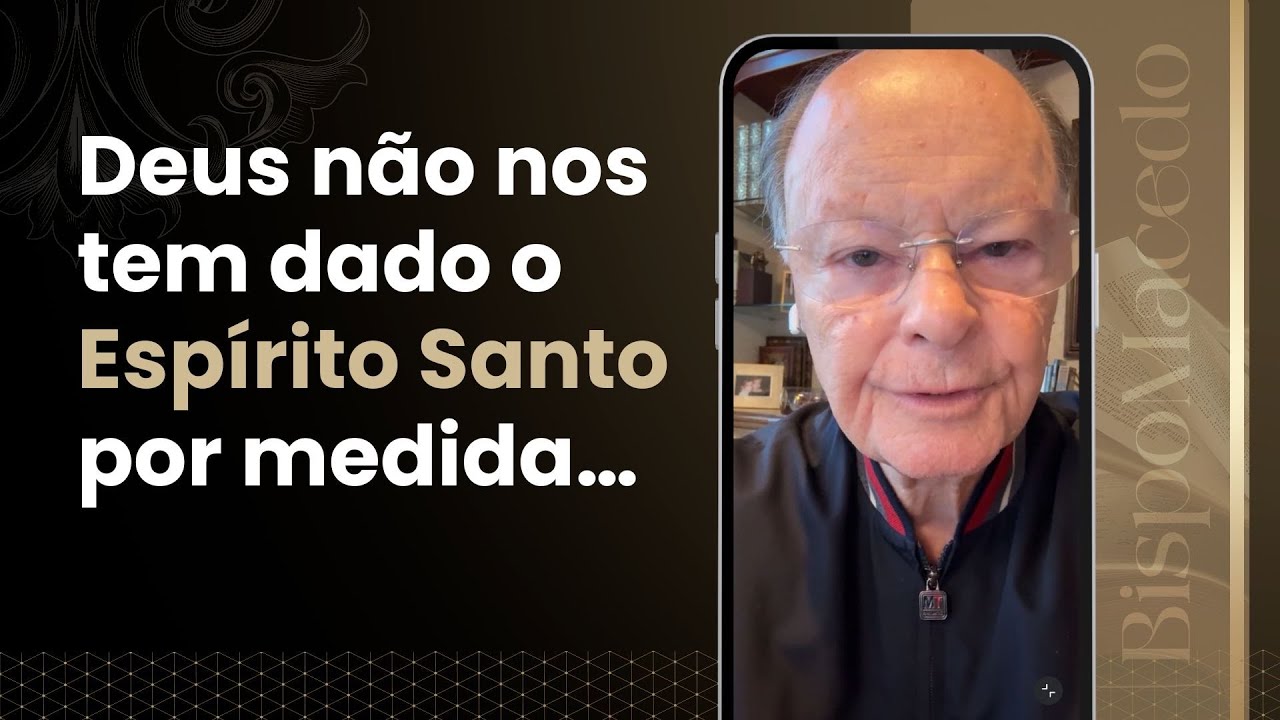 Deus não nos tem dado