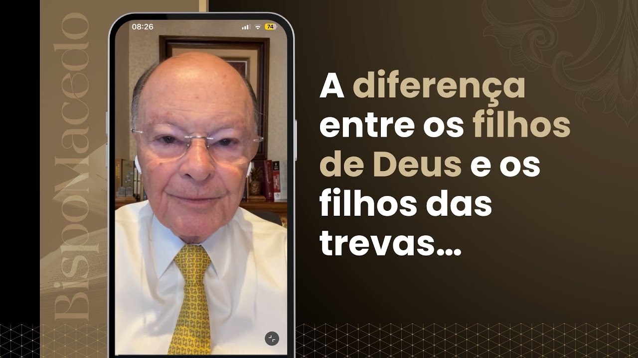 A diferença entre os filhos de Deus