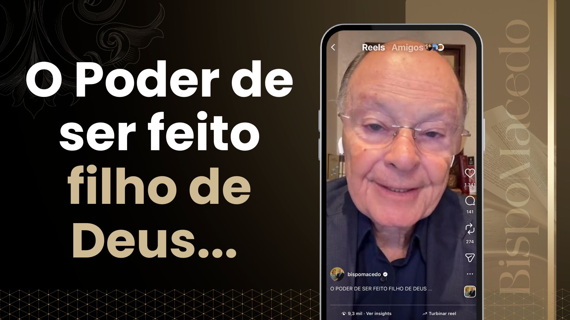 postO Poder de ser feito filho de Deus...na categoriaBispo Macedo