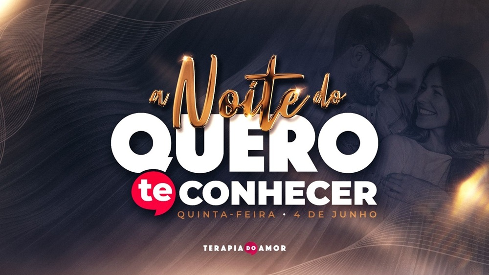 Imagem de capa - Terapia do Amor realizará a “Noite do Quero Te Conhecer” nesta quinta-feira (04)