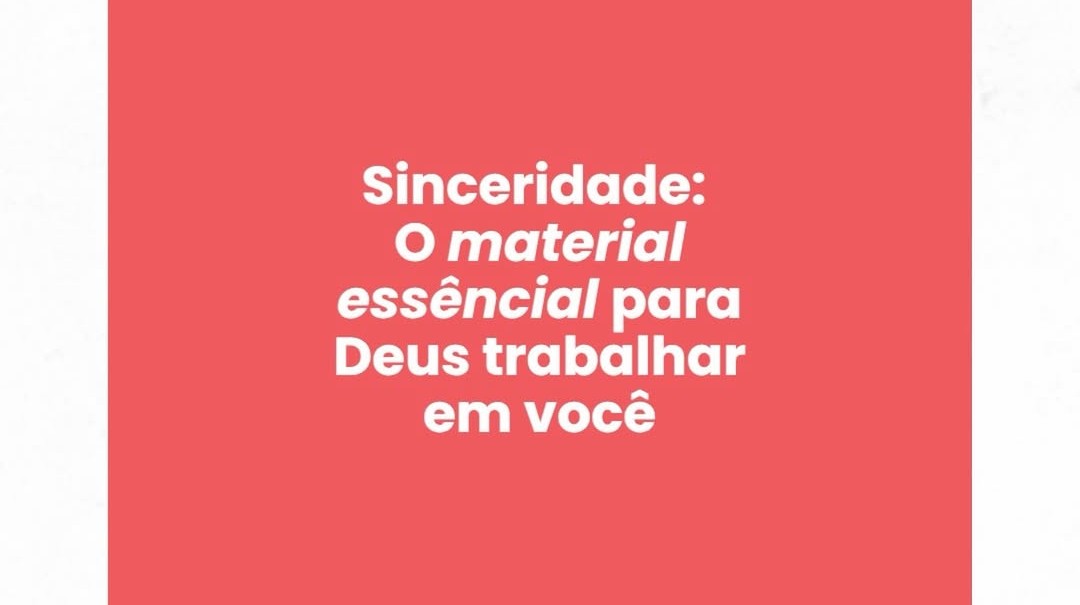Imagem de capa - A sinceridade