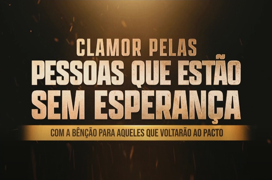 Imagem de capa - Nesta segunda-feira, participe do "Clamor pelas pessoas que estão sem esperança", na palestra da prosperidade com Deus