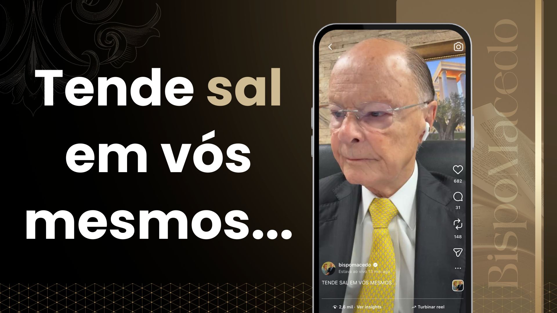 Tende sal em vós mesmos…