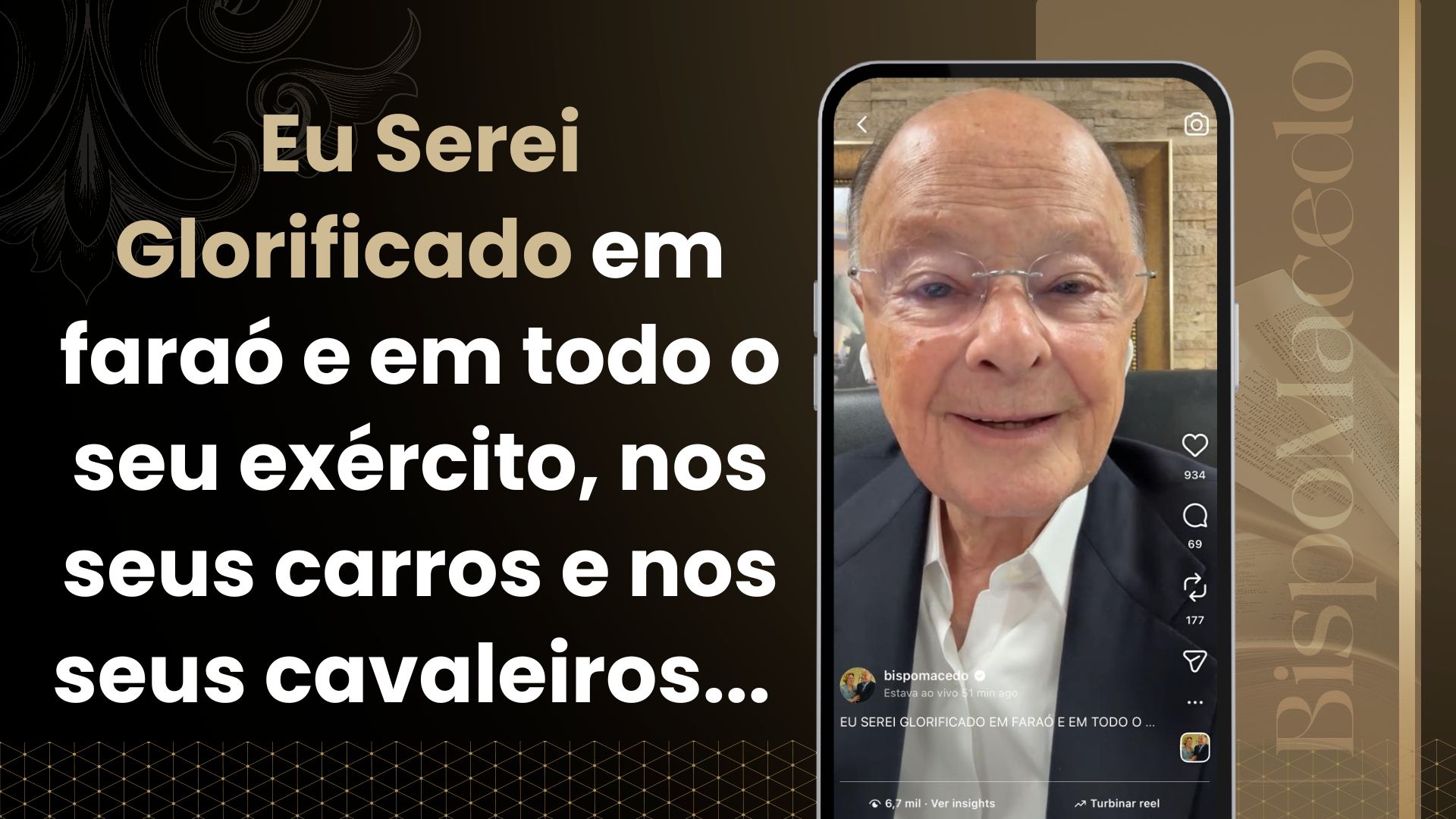 Eu Serei Glorificado em faraó e em todo o seu exército, nos seus carros e nos seus cavaleiros…