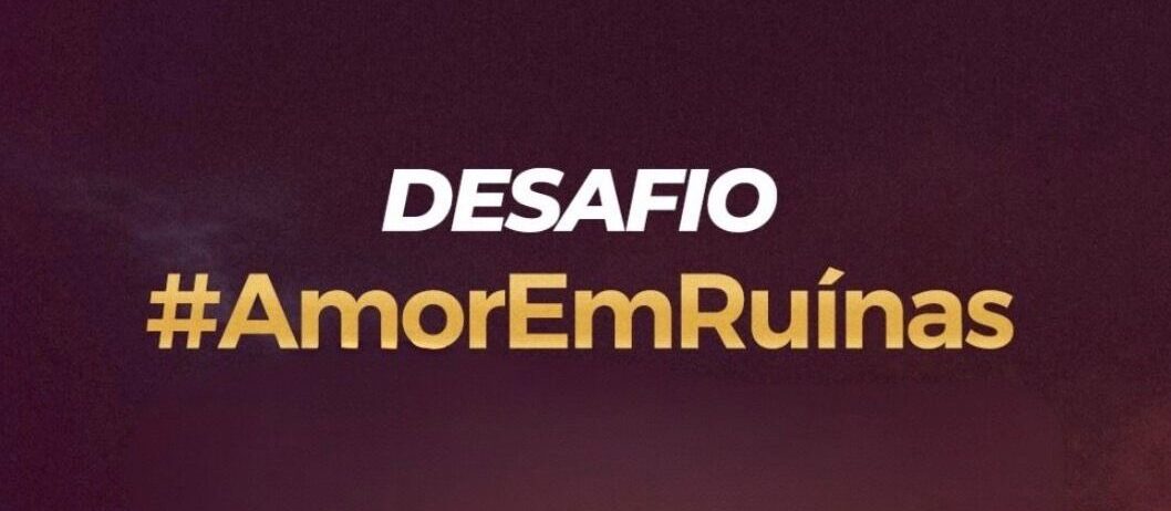 Desafio lançado: participe da première de Amor em Ruínas no Rio de Janeiro