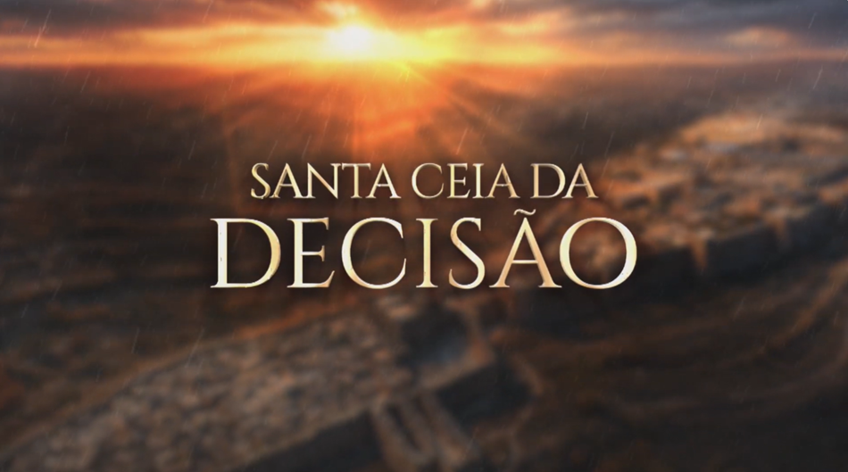 Imagem de capa - Santa Ceia da Decisão: o momento que pode definir o seu futuro e a eternidade
