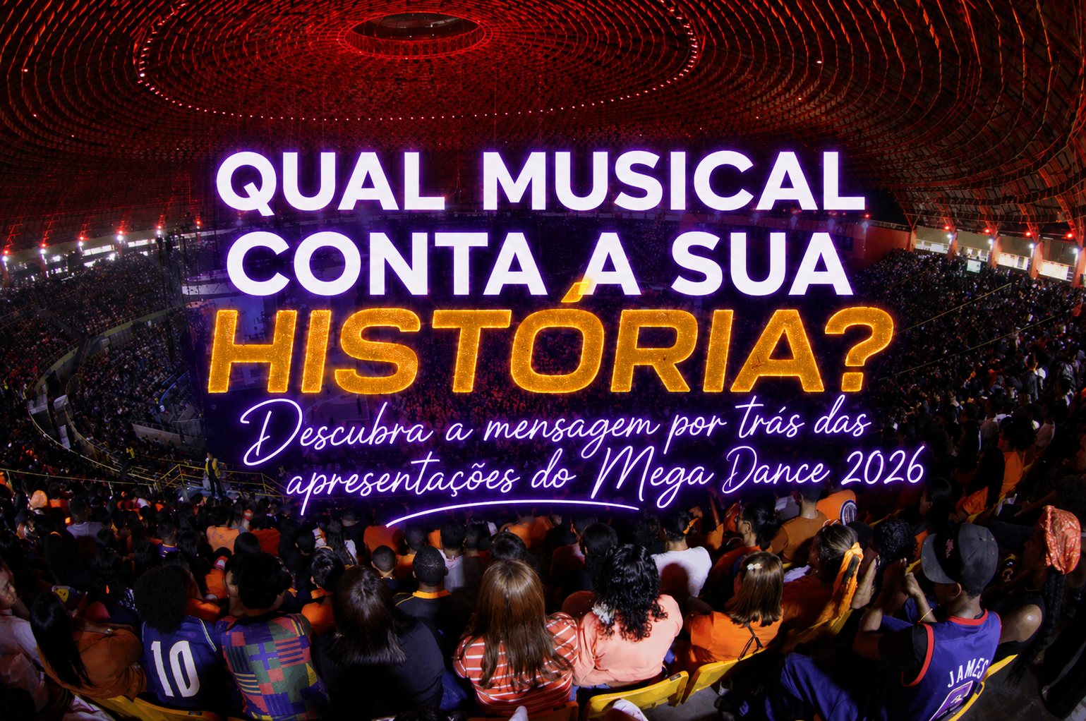 Imagem de capa - Mega Dance 2026: as mensagens de “Foi por Você” e “Entre Verdades e Vaidades” podem ser a sua história