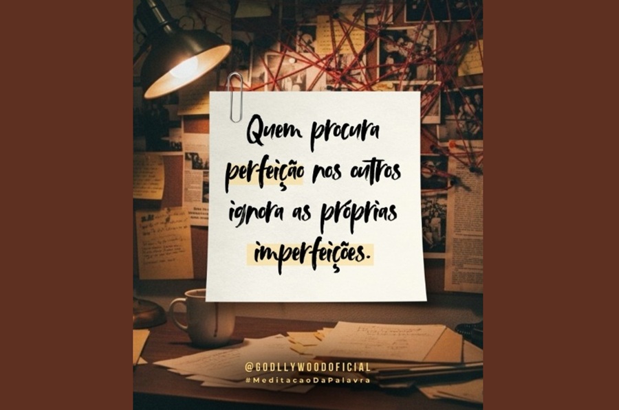 Imagem de capa - Quem procura perfeição nos outros...