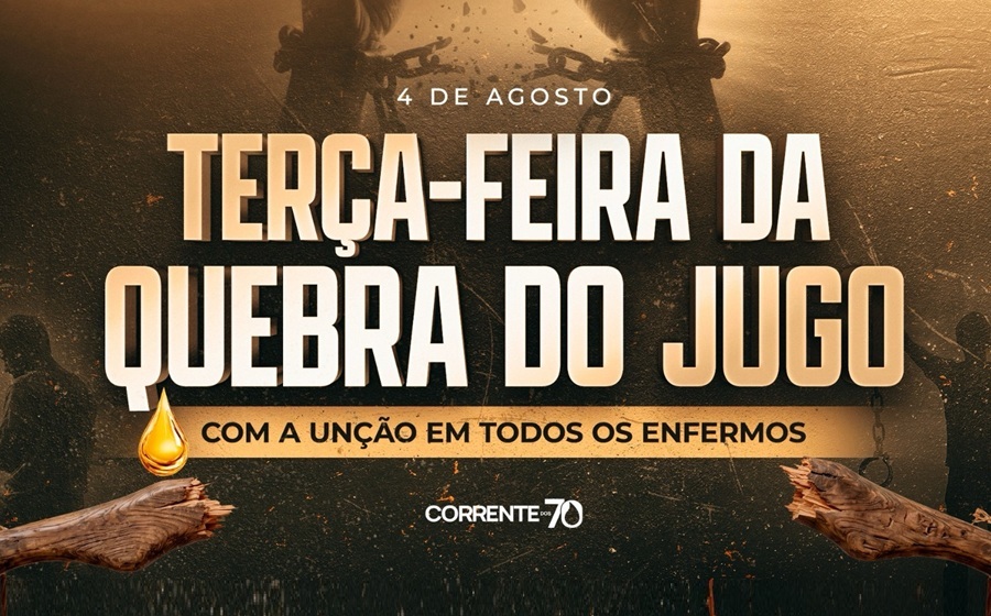 Imagem de capa - Participe da "Terça-feira da Quebra do Jugo", na Corrente dos 70