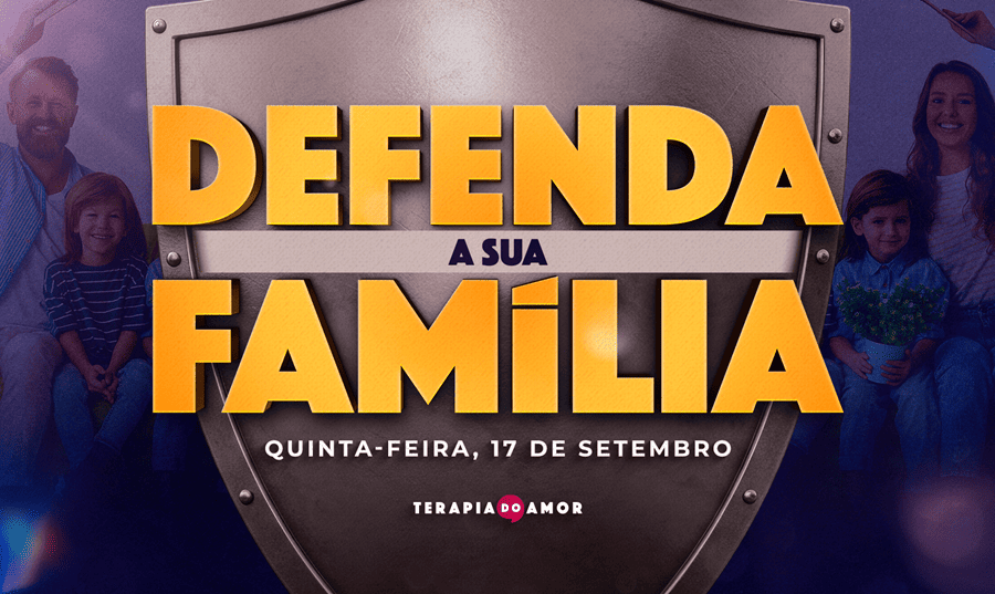 Defenda a sua família