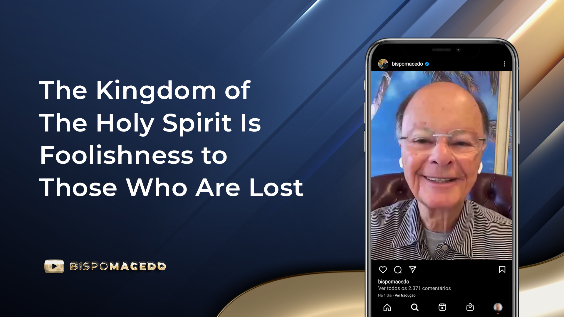 The Kingdom of The Holy Spirit Is Foolishness to Those Who Are Lost ...