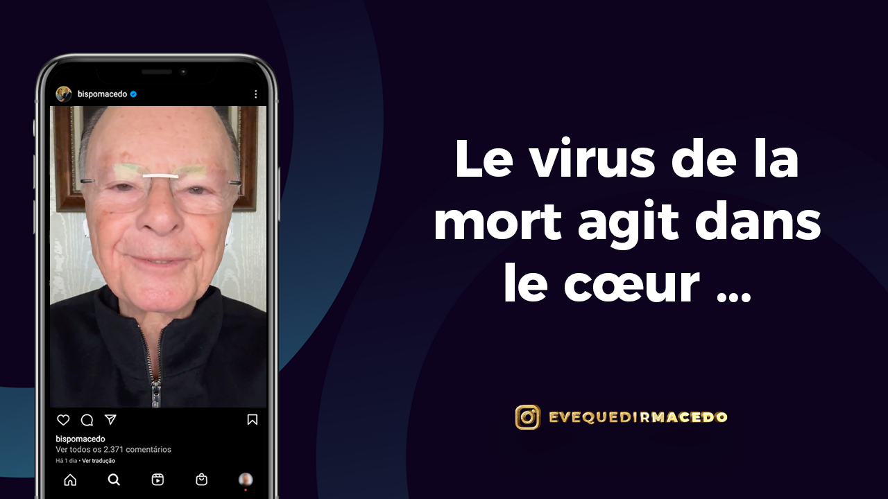 Youtube_338_Le virus de la mort agit dans le cœur