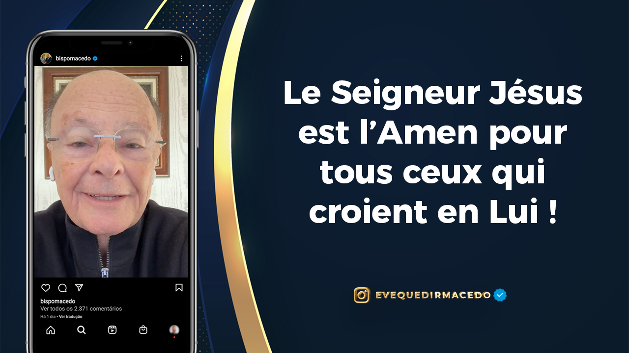 Imagem de capa - Le Seigneur Jésus est l’amen pour tous ceux qui croient en Lui !