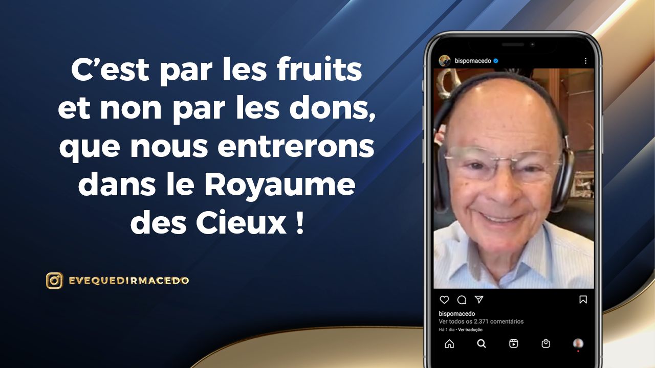 Imagem de capa - C’est par les fruits et non par les dons, que nous entrerons dans le Royaume des Cieux!