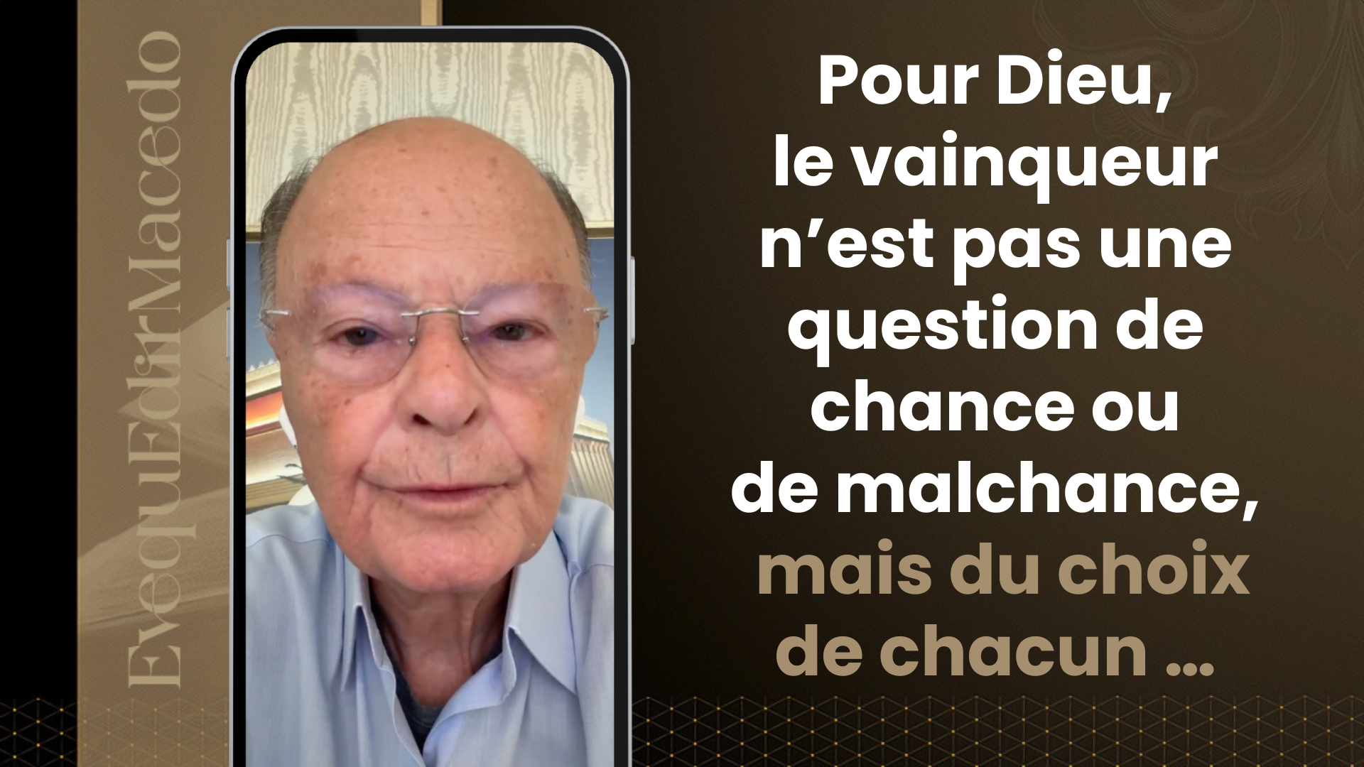 Imagem de capa - Pour Dieu, le vainqueur n’est pas une question de chance ou de malchance, mais du choix de chacun …